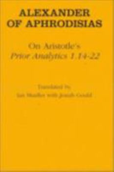 Hardcover On Aristotle's "prior Analytics 1.14-22" Book