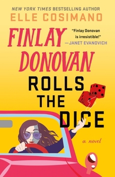 Paperback Finlay Donovan Rolls the Dice Book