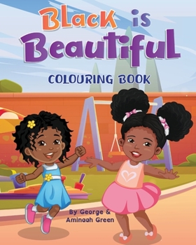 Paperback Black is Beautiful Book