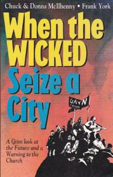 Paperback When the Wicked Seize a City Book
