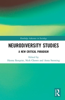 Hardcover Neurodiversity Studies: A New Critical Paradigm Book