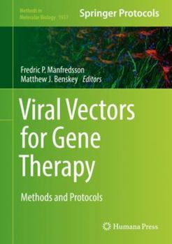 Hardcover Viral Vectors for Gene Therapy: Methods and Protocols Book