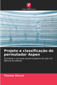 Paperback Projeto e classificação do permutador Aspen [Portuguese] Book