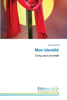 Paperback Mon Identité [French] Book