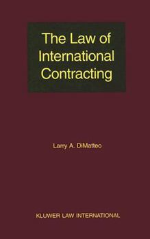 Hardcover The Law of International Contracting Book
