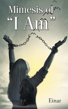 Hardcover Mimesis of "I Am": Mimicry of Slavery and the Contrast of "I Am" Featuring; Abraham Hicks' Hot Seat with Code Red Book