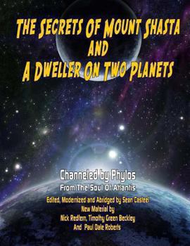 Paperback Secrets Of Mount Shasta And A Dweller On Two Planets Book