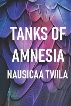 Paperback Tanks of Amnesia Book