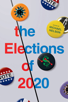 Paperback The Elections of 2020 Book