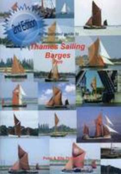 Paperback An Illustrated Guide to Thames Sailing Barges Book