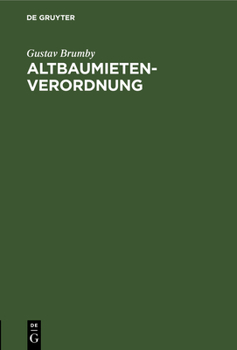 Hardcover Altbaumietenverordnung: Mit Erläuterungen [German] Book