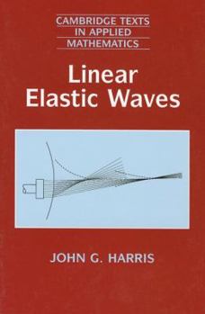 Paperback Linear Elastic Waves Book