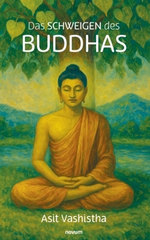 Paperback Das Schweigen des Buddhas [German] Book