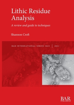 Paperback Lithic Residue Analysis Book
