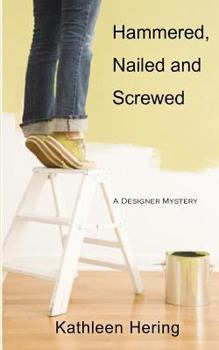 Paperback Hammered, Nailed and Screwed Book