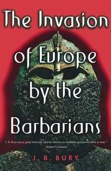 Paperback The Invasion of Europe by the Barbarians Book