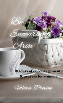 Paperback Be encouraged: Arise Book