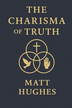 The Charisma of Truth