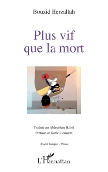 Paperback Plus vif que la mort [French] Book