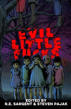 Paperback Evil Little Fucks Book