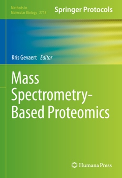 Hardcover Mass Spectrometry-Based Proteomics Book