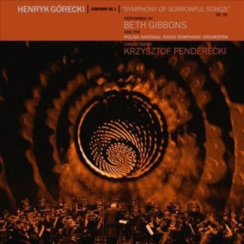 Gorecki: Symphony No. 3