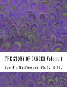 Paperback THE STORY OF CANCER Volume 1: Told using Automatic Drawings and Surreal Art Book