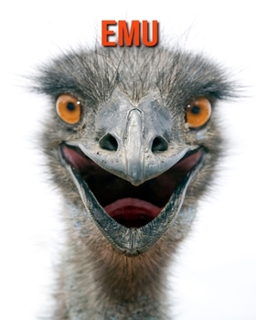 Paperback Emu: Amazing Facts about Emu Book