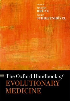 Hardcover Oxford Handbook of Evolutionary Medicine Book