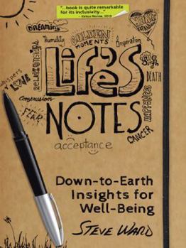 Paperback Life's Notes: Down-To-Earth Insights for Well-Being Book