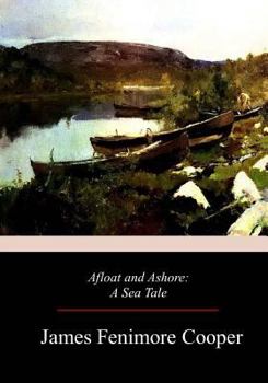 Paperback Afloat and Ashore Book