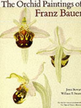 Hardcover The Orchid Paintings of Franz Bauer (Art Reference) Book