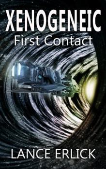 Paperback Xenogeneic: First Contact Book