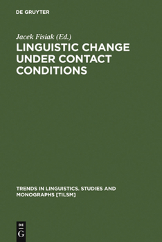 Hardcover Linguistic Change under Contact Conditions Book