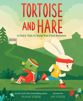 Hardcover Tortoise and Hare: A Fairy Tale to Help You Find Balance Book