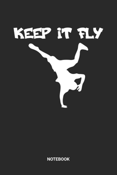 Notebook: Breakdance Themed Notebook (6x9 inches) with Blank Pages ideal as a Hip Hop Break Dance Journal. Perfect as a Breakdancing or Dancing Book ... B-Boying lover. Great gift for Men & Women