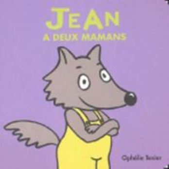 Board book Jean a deux mamans (French Edition) [French] Book