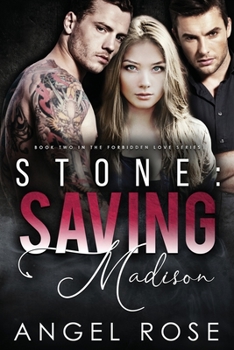 Paperback Stone: Saving Madison: The Forbidden Love Series Book