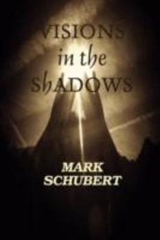 Paperback Visions in the Shadows Book