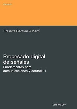 Paperback Procesado Digital de Seales - I Fundamentos Para Comunicaciones y Control [Spanish] Book