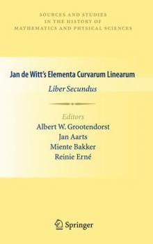 Paperback Jan de Witt's Elementa Curvarum Linearum: Liber Secundus Book