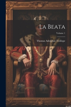 Paperback La Beata; Volume 1 Book