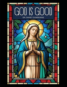 Paperback God is Good Book