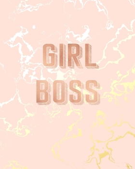 Girl Boss: Inspirational Quote Notebook, Beautiful Pink Marble and Gold | 8 x 10, 120 College Ruled Pages