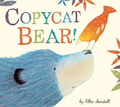 Hardcover Copycat Bear! Book