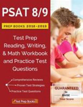 Paperback PSAT 8/9 Prep Books 2018 & 2019: Test Prep Reading, Writing, & Math Workbook and Practice Test Questions Book