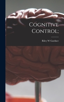 Hardcover Cognitive Control; Book