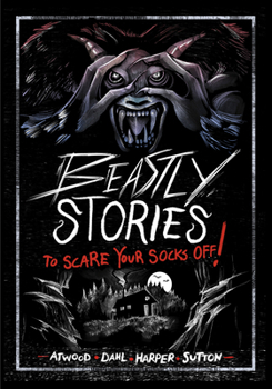 Paperback Beastly Stories to Scare Your Socks Off! Book