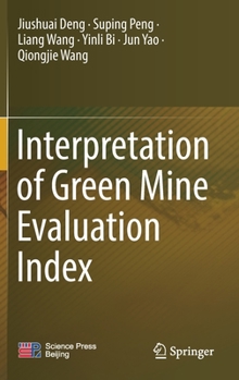 Hardcover Interpretation of Green Mine Evaluation Index Book