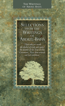 Paperback Selections from the Writings of 'Abdu'l-Baha Book